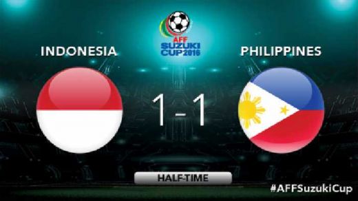 Babak Pertama Laga AFF 2016 Indonesia vs Filipina Sama Kuat dengan Skor Imbang 1-1